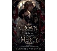 Crown of Ash and Mercy: 1