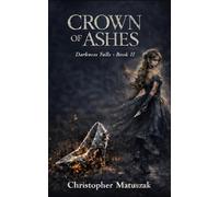 Crown of Ashes: 2