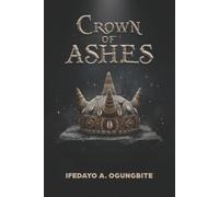 CROWN OF ASHES
