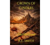 Crown of Cinders: The Ash Accords