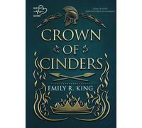 Crown of cinders. Wings of fury. Ediz. italiana. Vol. 2 - King Emily R.