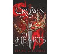 Crown of Hearts: The must-read, utterly addictive slow burn fantasy romance