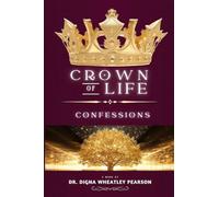 Crown of Life Confessions
