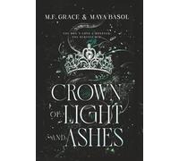 Crown of Light and Ashes