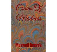 Crown Of Madness