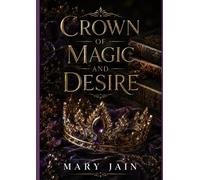 Crown of Magic and Desire