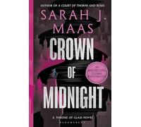 Crown of Midnight: From the # 1 Sunday Times best-selling author of A Court of Thorns and Roses: 2
