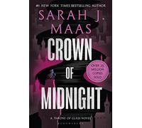 Crown of Midnight: From the # 1 Sunday Times best-selling author of A Court of Thorns and Roses: 2