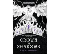 Crown of Shadows: 1