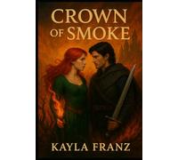 Crown of Smoke