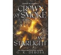 Crown of Smoke and Starlight