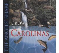 Crown Of The Carolinas - Angels Share