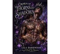 Crown of Thorns and Shadows: A Dark Fae Romance