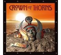 Crown of Thorns - Faith