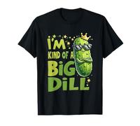 Crown Pickle Lover I'm Kind of BigDill Snack Cetriolo Maglietta