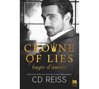 Crowne of lies. Bugie d'amore