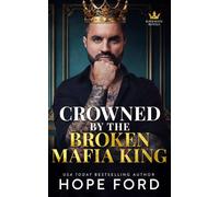 Crowned by the Broken Mafia King