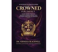 Crowned for Impact
