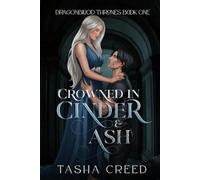 Crowned in Cinder and Ash