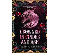 Crowned in Cinder and Ash: A Dragon Shifter Paranormal Romance
