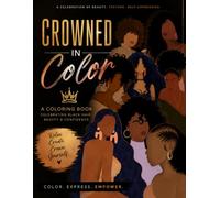 Crowned in Color