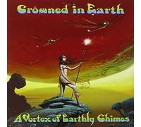 Crowned In Earth - Vortex Of Earthly Chimes
