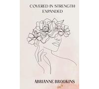 Crowned In Strength: Expanded Edition: A 31-Week Devotional & Guided Prayer Journal