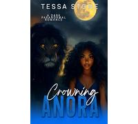 Crowning Anora: A Dark Paranormal Romance