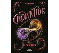 Crowntide (edición en español) (Lightlark 4)