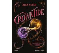 Crowntide. Ediz. italiana