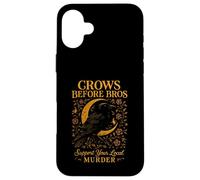 Crows Before Bros sostiene il tuo omicidio locale Crow Raven Women Custodia per iPhone 16 Plus