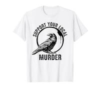 Crows Before Bros sostiene Il Tuo omicidio Locale Maglietta