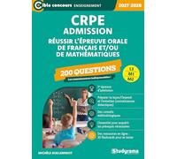 CRPE - Admission - 200 questions de préparation à la leçon de français et de mathématiques: Concours 2027