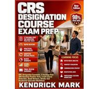 CRS DESIGNATION COURSE EXAM PREP: Rrc Designation Essentials, Course-Exam Strategy, 5 Teaching-First 100-Question Practice Tests, Crash-Course Rationales, Rapid Reviews And retake