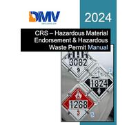 CRS - Hazardous Material Endorsement & Hazardous Waste Permit Manual: 2024