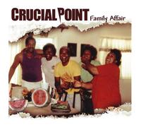 Crucial Point - Family Affair