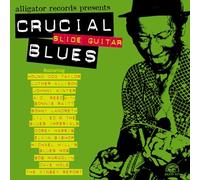 Various Artists Crucial Slide Guitar Blues (CD) Album