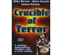 Crucible Of Terror [Edizione: Stati Uniti]