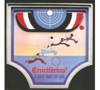Cruciférius ! - A Nice Way Of Life
