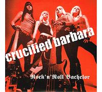 CRUCIFIED BARBARA - 7-ROCK'N'ROLL..