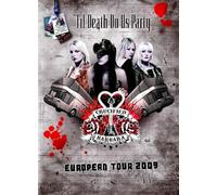 Music Dvd Crucified Barbara - Til Death Do Us Party. European Tour 2009