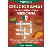 Crucigramas de la Gastronomía Mexicana: Volumen 2