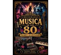 Crucigramas Música de los 80 - Volumen 1