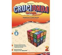 Crucionda goals. Enigmistica di lingua inglese. Per la Scuola media. Con espansione online (Vol. 2)