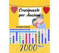Crucipuzzle per Anziani Caratteri Grand: Parole Intrecciate per anziani | trova le parole | Passatempi & Giochi | Appassionati di Libri Enigmistica