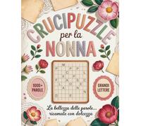Crucipuzzle Per La Nonna: Libro In Caratteri Grandi Per Adulti E Anziani