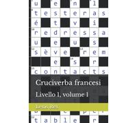 Cruciverba francesi: Livello 1, volume 1