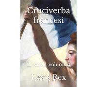Cruciverba francesi: Livello 1, volume 2