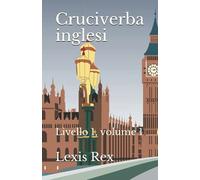 Cruciverba inglesi: Livello 1, volume 1