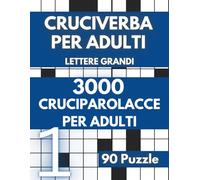 Cruciverba Per Adulto: Cruciverba con Parolacce - Libri a Grandi Caratteri - Giochi Per Anziani - Volume 01